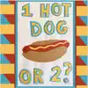1 Hot Dog Or 2? - Single album lyrics, reviews, download