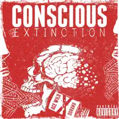 Conscious Extinction (feat. Durand the Rapper) Song Lyrics