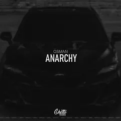 Anarchy - Single by Osman album reviews, ratings, credits
