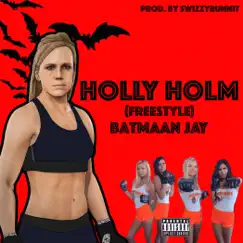 Holly Holm (Freestyle) Song Lyrics