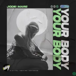 Your Body - Single by Jodie Mare album reviews, ratings, credits