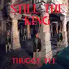 Still the King - Single album lyrics, reviews, download