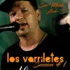 Los Varriletes: Sin Miedo Session #1 - Single album lyrics, reviews, download