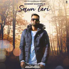 Saun Teri (feat. Bhinda Aujla) - Single by Mandeep Dhariwal album reviews, ratings, credits