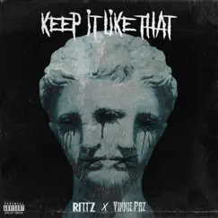 Keep It Like That (feat. Vinnie Paz) - Single by Rittz album reviews, ratings, credits
