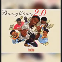 Doughboy 2.0 Deluxe by OfficialDoughboy album reviews, ratings, credits