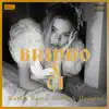 Brindo X Ti - Single album lyrics, reviews, download