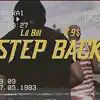 Step Back (feat. Lilbill528) - Single album lyrics, reviews, download