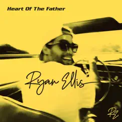Heart of the Father Song Lyrics