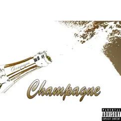 Champaign - Single by J-Rack$ album reviews, ratings, credits