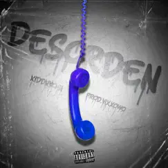 DESORDEN - Single by Kiddnvchh album reviews, ratings, credits