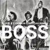 Boss (feat. Cannon & Cloud Nine) - Single album lyrics, reviews, download