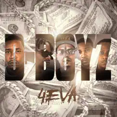 D-Boy 4Eva - Single by Dedikated Boyz album reviews, ratings, credits