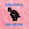 Луи Витон - Single album lyrics, reviews, download