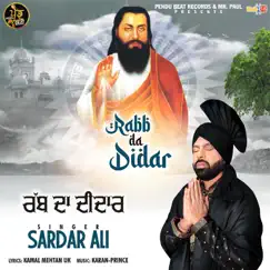 Rabb Da Didar - Single by Sardar Ali album reviews, ratings, credits