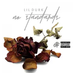 No Standards - Single by Lil Durk album reviews, ratings, credits