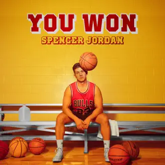 You Won - Single by Spencer Jordan album download