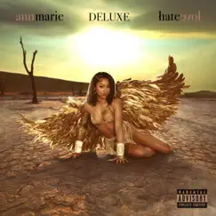 Hate Love (Deluxe) by Ann Marie album reviews, ratings, credits
