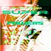 Super Powers - Single album lyrics, reviews, download