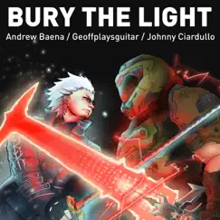 Bury the Light Song Lyrics