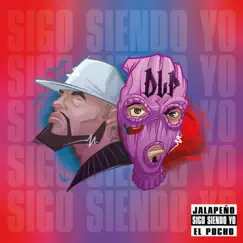 Sigo Siendo Yo (feat. El Pocho) Song Lyrics