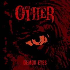 Demon Eyes - Single by The Other album reviews, ratings, credits