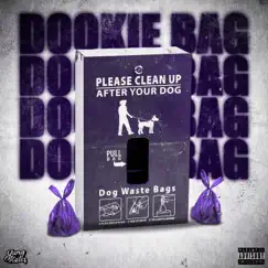 Dookie Bag (Deluxe) - EP by Yung Kellz album reviews, ratings, credits