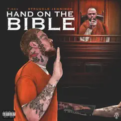 Hand On the Bible (feat. Struggle Jennings) - Single by T-REV album reviews, ratings, credits
