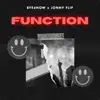 Function (feat. Jonny Flip) - Single album lyrics, reviews, download