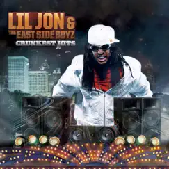 Crunkest Hits by Lil Jon & The East Side Boyz album reviews, ratings, credits