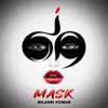 Mask - Single album lyrics, reviews, download