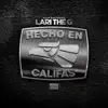 Hecho En Califas - EP album lyrics, reviews, download