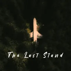 The Last Stand Song Lyrics