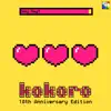 Kokoro (10th Anniversary Edition) album lyrics, reviews, download