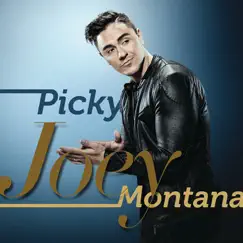 Picky - Single by Joey Montana album reviews, ratings, credits
