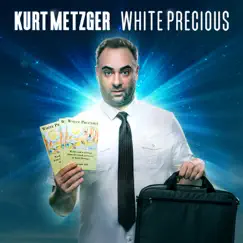 Kurt Metzger Needs to Get out More. Song Lyrics