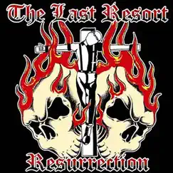 Resurrection by The Last Resort album reviews, ratings, credits