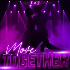 Move Together Song Lyrics