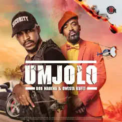 Umjolo - Single by Bob Mabena & Qwesta Kufet album reviews, ratings, credits