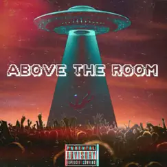 Above the Room - Single by Otwjavi album reviews, ratings, credits