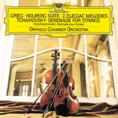 Grieg: Holberg Suite, Two Elegiac Melodies; Tchaikovsky: Serenade for Strings by Orpheus Chamber Orchestra album reviews, ratings, credits