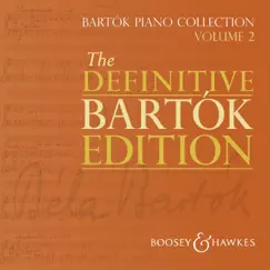 The Definitive Bartók Edition: Bartók Piano Collection, Vol. 2 by Iain Farrington album reviews, ratings, credits