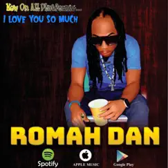 I love You So Much - Single by RomahDan album reviews, ratings, credits
