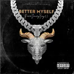 Better Myself - Single by RoroYoungBoy23 album reviews, ratings, credits