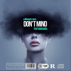 DON'T MIND (feat. Dani Bagel) - Single by Deemo album reviews, ratings, credits