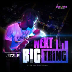 Next Big Thing - Single by Jizzle album reviews, ratings, credits