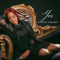 Yes - Single by Yolanda DeBerry album reviews, ratings, credits