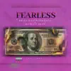 Fearless (feat. Michael Dean) - Single album lyrics, reviews, download