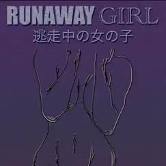 Runaway Girl Song Lyrics