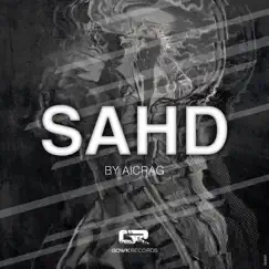 Sahd - EP by Aicrag album reviews, ratings, credits